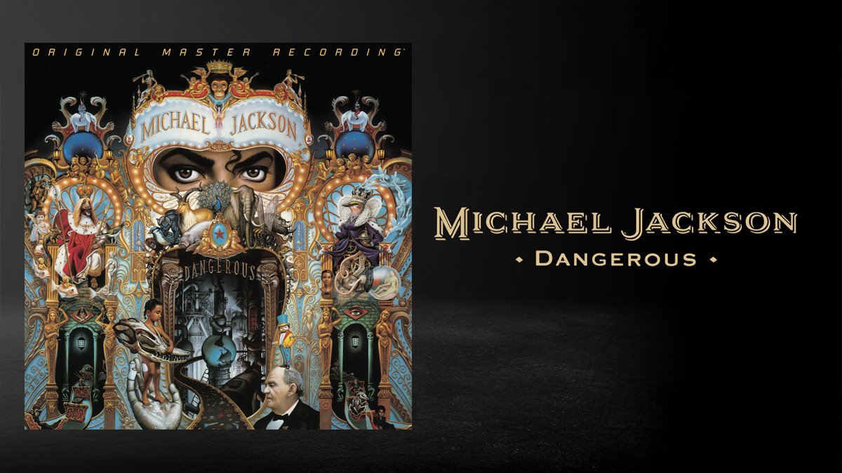 ‘Dangerous’ Reissued in Audiophile Quality