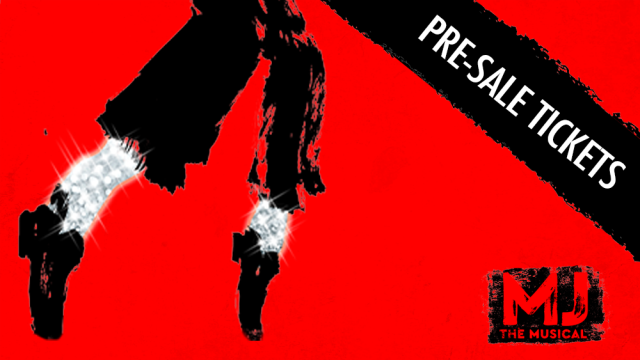 MJ: The Musical Pre-sale code